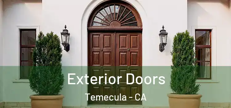 Exterior Doors Temecula - CA